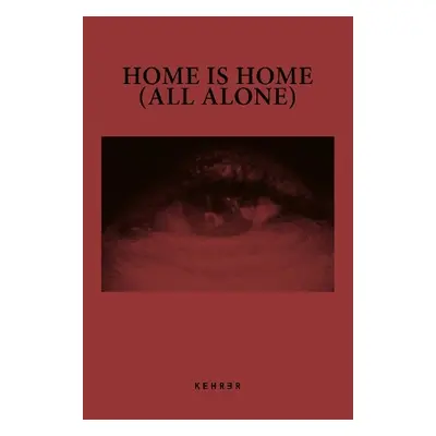 Home is Home (All Alone) - Gazzilli, Guido