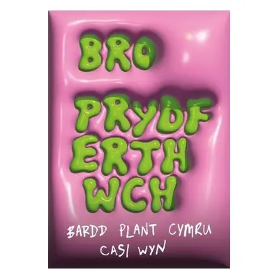 Bro Prydferthwch - Wyn, Casi