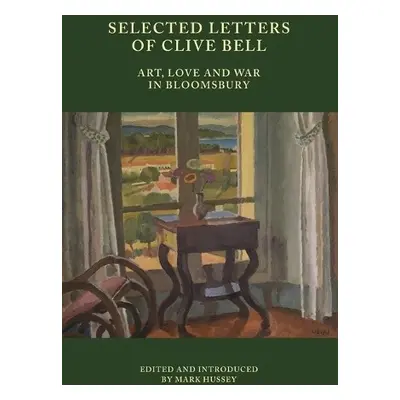 Selected Letters of Clive Bell