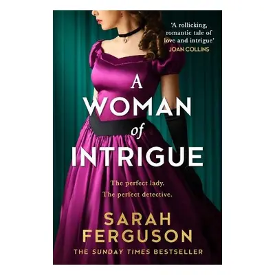 Woman of Intrigue - Ferguson, Duchess of York, Sarah