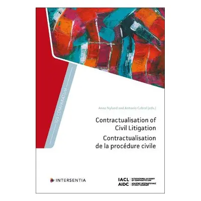 Contractualisation of Civil Litigation