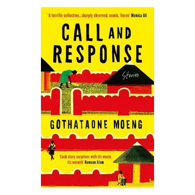 Call and Response - Moeng, Gothataone