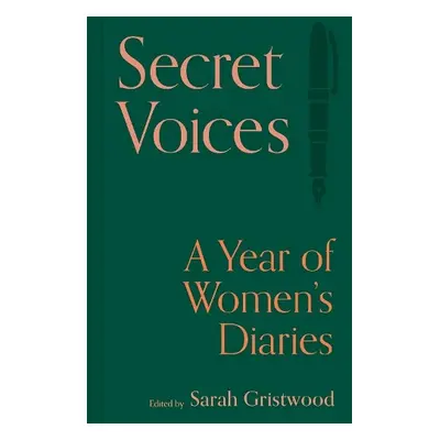 Secret Voices - Gristwood, Sarah