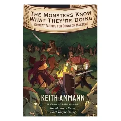 Monsters Know What They're Doing - Ammann, Keith