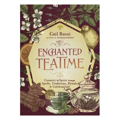 Enchanted Teatime - Bussi, Gail