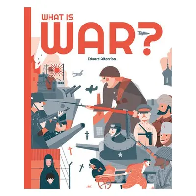 What is War? - Altarriba, Eduard