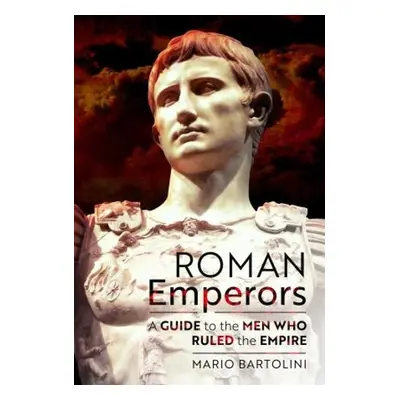 Roman Emperors - Bartolini, Mario