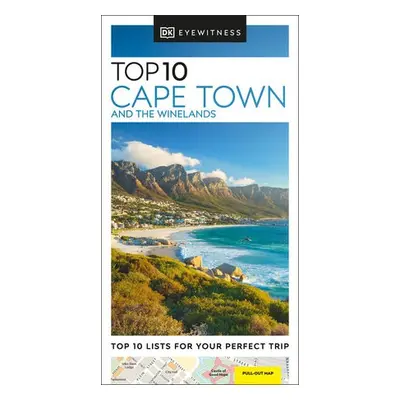 DK Eyewitness Top 10 Cape Town and the Winelands - DK Travel