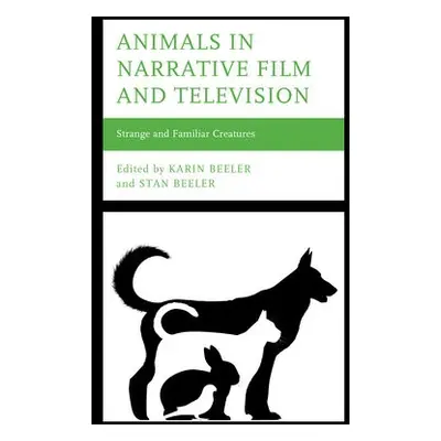 Animals in Narrative Film and Television