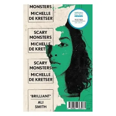 Scary Monsters - Kretser, Michelle de