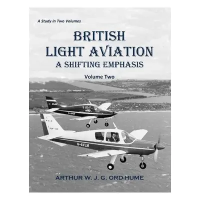 British Light Aviation - Ord-Hume, Arthur W. J. G.