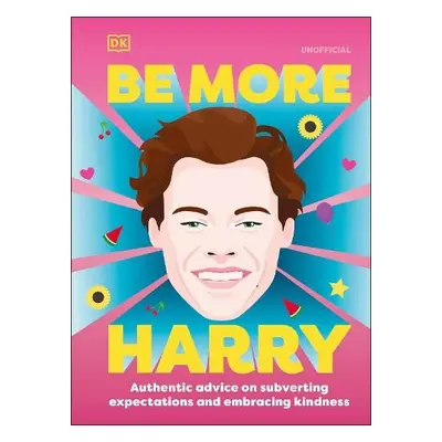 Be More Harry Styles - DK