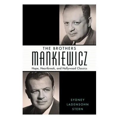 Brothers Mankiewicz - Stern, Sydney Ladensohn