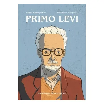 Primo Levi - Mastragostino, Matteo