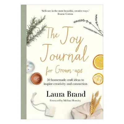 Joy Journal For Grown-ups - Brand, Laura