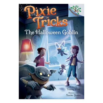 Halloween Goblin: A Branches Book (Pixie Tricks #4)