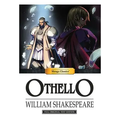 Manga Classics Othello - Shakespeare, William a Chan, Crystal