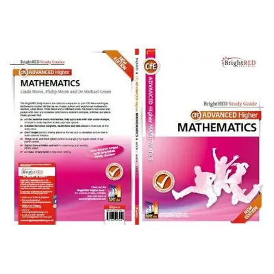 BrightRED Study Guide: Advanced Higher Mathematics New Edition - Moon Moon Green