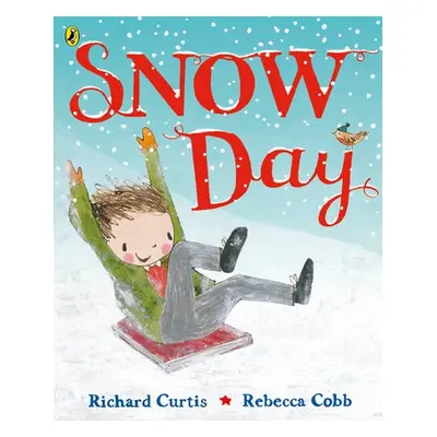 Snow Day - Curtis, Richard