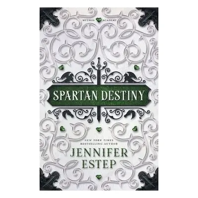 Spartan Destiny - Estep, Jennifer