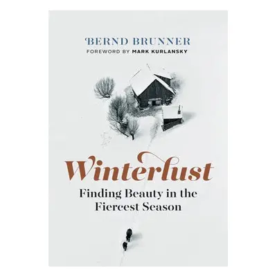 Winterlust - Brunner, Bernd