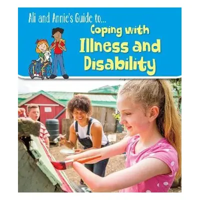 Coping with Illness and Disability - Hunt, Jilly