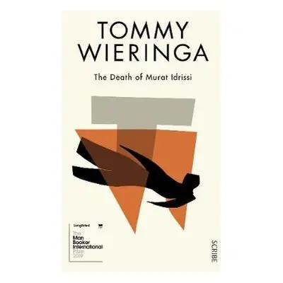 Death of Murat Idrissi - Wieringa, Tommy