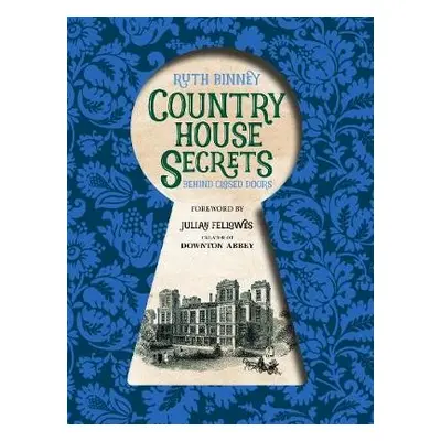 Country House Secrets - Binney, Ruth