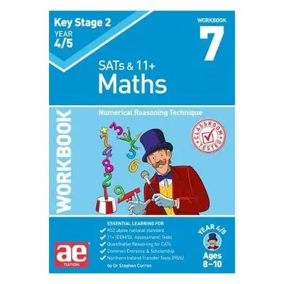 KS2 Maths Year 4/5 Workbook 7 - Curran, Dr Stephen C a MacKay, Katrina