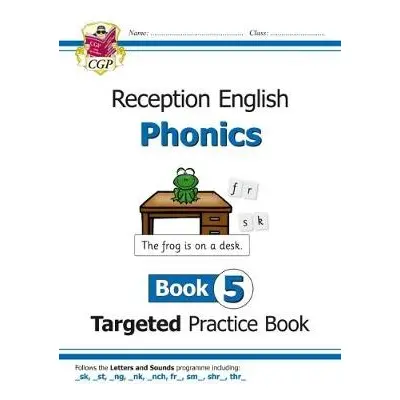 Reception English Phonics Targeted Practice Book - Book 5 - Karen, Bryant