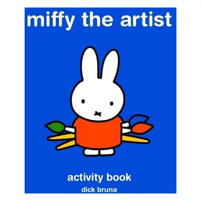 Miffy the Artist - Bruna, Dick