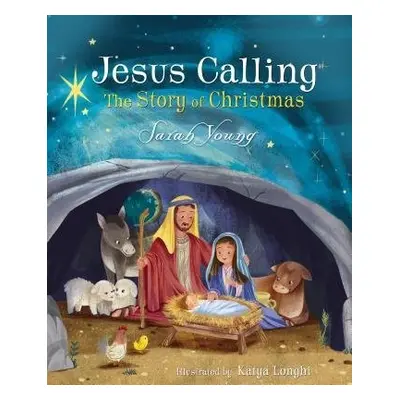 Jesus Calling: The Story of Christmas (board book) - Young, Sarah