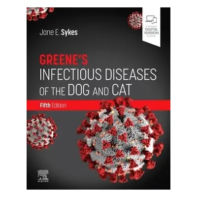 Greene's Infectious Diseases of the Dog and Cat - Sykes, Jane E. (Professor, University of Calif