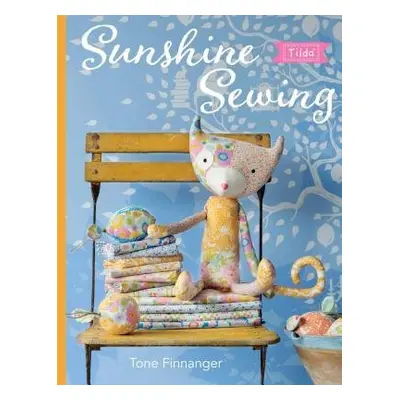 Tilda Sunshine Sewing - Finnanger, Tone (Author)