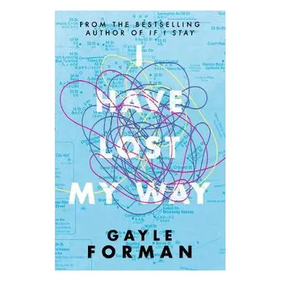 I Have Lost My Way - Forman, Gayle