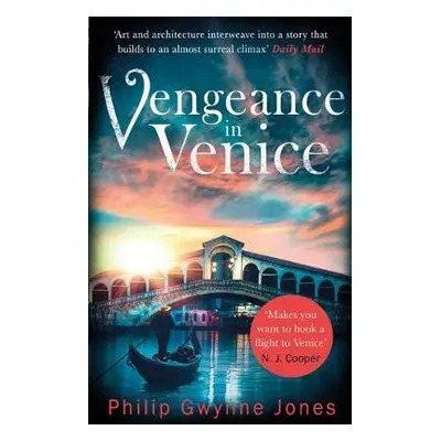 Vengeance in Venice - Jones, Philip Gwynne