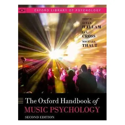 Oxford Handbook of Music Psychology