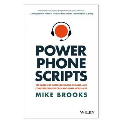 Power Phone Scripts - Brooks, Mike