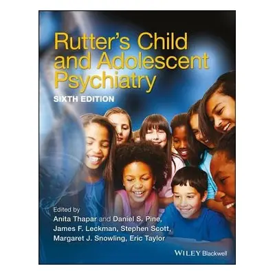 Rutter's Child and Adolescent Psychiatry