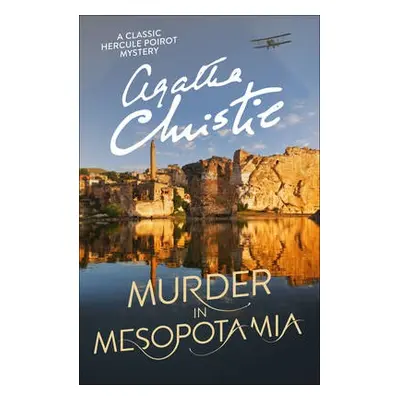 Murder in Mesopotamia - Christie, Agatha