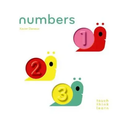 TouchThinkLearn: Numbers - Deneux, Xavier