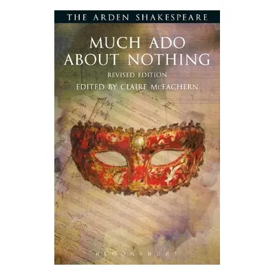 Much Ado About Nothing - Shakespeare, William