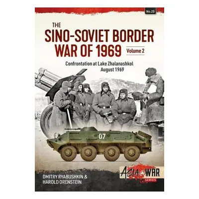 Sino-Soviet Border War - Ryabushkin, Dimitry a Orenstein, Harold