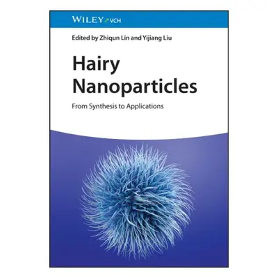 Hairy Nanoparticles