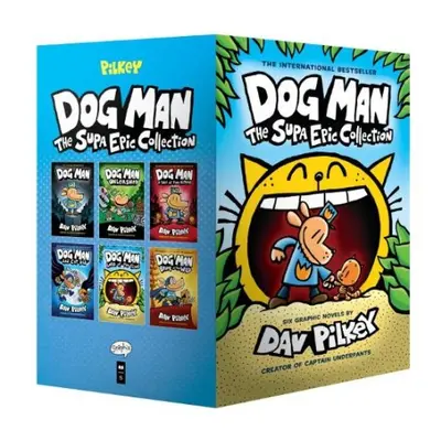 Dog Man 1-6: The Supa Epic Collection: From the Creator of Captain Underpants - Pilkey, Dav