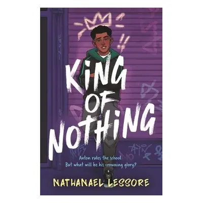 King of Nothing - Lessore, Nathanael