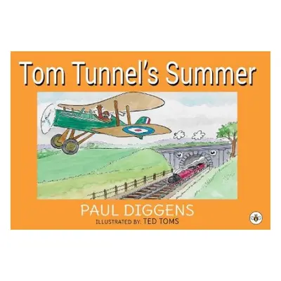 Tom Tunnel's Summer - Diggens, Paul