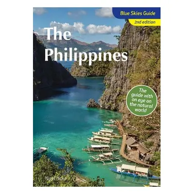 Blue Skies Guide to the Philippines - Hicks, Nigel