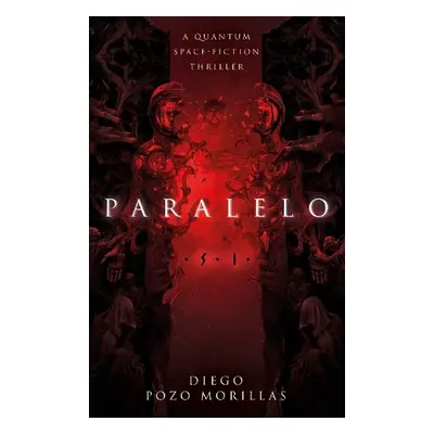 Paralelo - Morillas, Diego Pozo