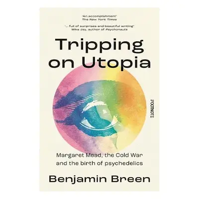 Tripping on Utopia - Breen, Benjamin